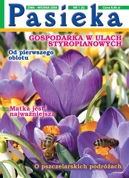 Czasopismo dla pszczelarzy z pasją - Pasieka 2004 nr 1.